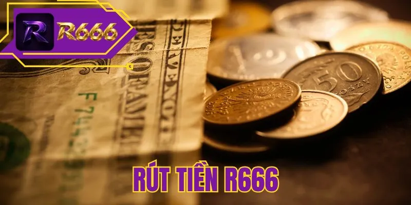 Rút tiền R666